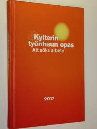 Kylterin työnhaun opas 2007