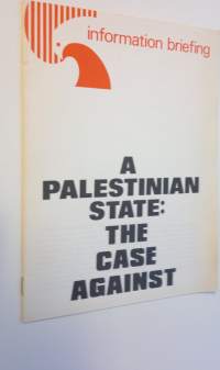 A Palestinian state: The case against