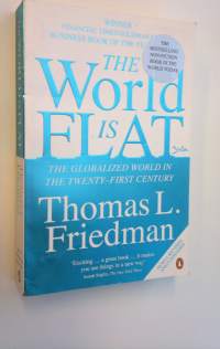 The World is Flat - The Globalized World in the Twenty-First Century