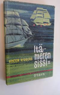Itämeren sissi : seikkailuromaani 2