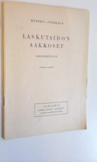 Laskutaidon aakkoset : alakansakoulun laskuoppi Lisätehtäviä