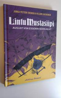 Lintu Mustasiipi : August von Essenin seikkailut (ERINOMAINEN)