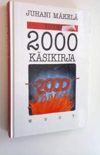 Vuoden 2000 käsikirja : pakinoita ja satiireja tulevasta ajasta