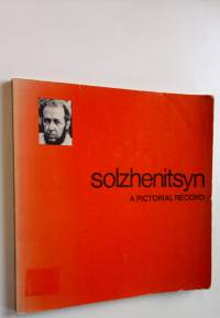 Solzhenitsyn: A pictorial record