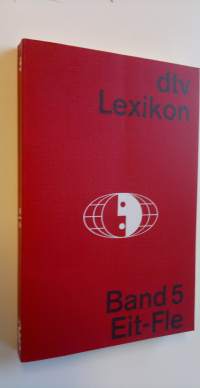 Dtv-Lexikon - Band 5 : Eit-Fle (UUDENVEROINEN)