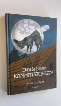 Enna ja Paulus kummitusriihessä : lasten seikkailuromaani (signeerattu)