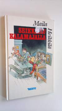 Seikkailu kalamajalla