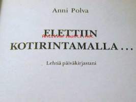 Elettiin kotirintamalla