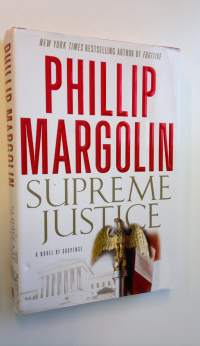 Supreme justice : a novel of suspense