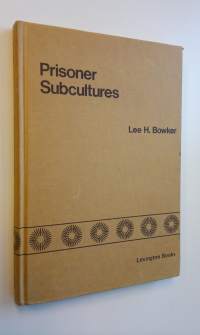 Prisoner Subcultures