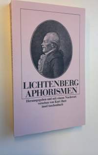 Aphorismen - Herausgegeben und mit einem Nachwort versehen von Kurt Batt Insel taschenbuch