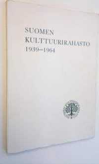 Suomen kulttuurirahasto : 1939-1964
