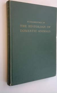 Fundamentals of the histology of domestic animals