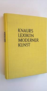 Knaurs Lexikon Moderner Kunst