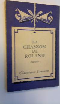 La Chanson de Roland - extraits