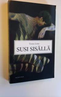 Susi sisällä