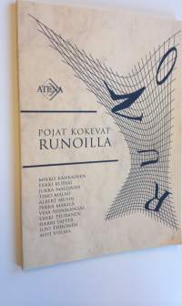 Pojat kokevat runoilla