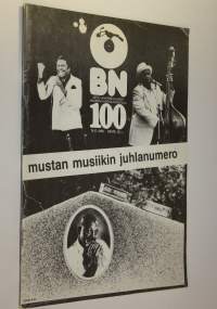 Blues news nro 4/1986 : BN : Mustan musiikin juhlanumero : afroamerikkalaisen musiikin äänenkannattaja