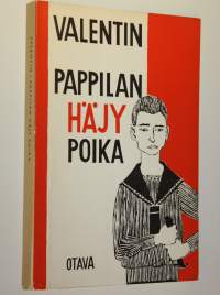 Pappilan häjy poika : elämäni ensimmäisen vuosikymmenen tapauksia
