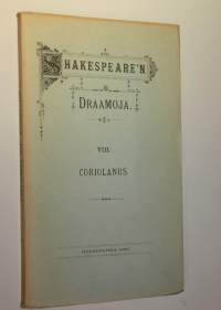 Shakespearen draamoja 8, Coriolanus
