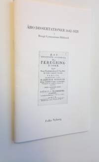 Åbo dissertationer 1642-1828 i Borgå gymnasiums bibliotek