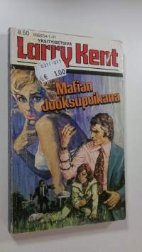 Larry Kent : Mafian juoksupoikana