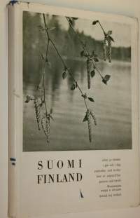 Suomi eilen ja tänään = Finland i går och i dag = Finland yesterday and to-day = Finland hier et aujour d&#039;hui = Finnland gestern und heute = Finljandija vcera i s...