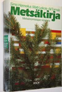 Metsäkirja : metsänomistajan käsikirja