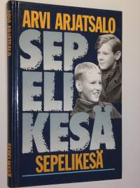 Sepelikesä : kertomus kesästä 1943