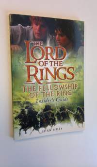 The lord of the rings: The fellowship of the ring - insider&#039;s guide