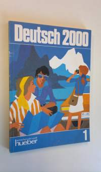 Deutsch 2000 - Eine Einfuhrung in die moderne Umgangssprache