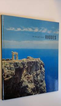 Rhodes - The Sun-god&#039;s island