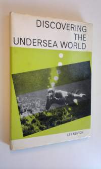 Discovering the undersea world