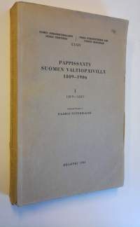 Pappissääty Suomen valtiopäivillä 1809 - 1906 1, 1809 - 1885