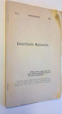 Keisarilliselle Majesteetille : Komiteanmietintö N:o 2 1913 : Mietintö, jonka on laatinut valtion virkatalojen käyttämisen järjestämistä varten asetettu komitea, ...