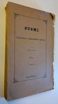 Suomi : kirjoituksia isänmaallisista aineista 4. jakso 3. osa : Aukusti Niemi : D. E. D. Europaeuksen kirjeitä ja matka-kertomuksia ; Heikki Ojansuu : Karjalan ää...