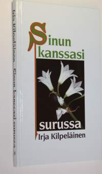 Sinun kanssasi surussa