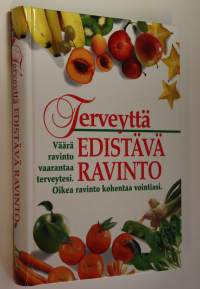 Terveyttä edistävä ravinto (ERINOMAINEN)