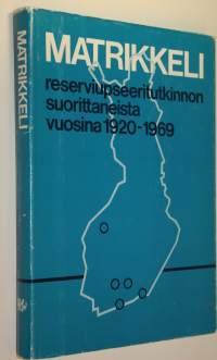 Matrikkeli reserviupseeritutkinnon suorittaneista 1920-1969