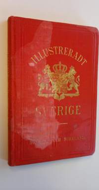 Sverige -illustrerad handbok för resande. II Dalarne och Norrland. Med 51 illustr. samt 11 kartor och planer