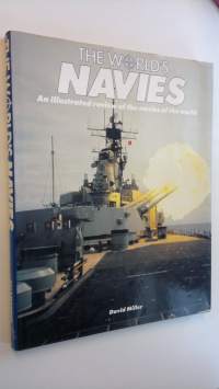 The World&#039;s Navies - An illustrated review of the navies of the world