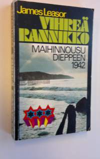 Vihreä rannikko : maihinnousu Dieppeen 1942