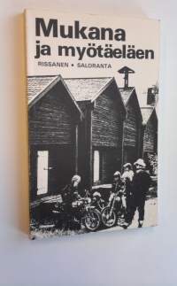 Mukana ja myötäeläen