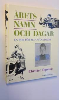 Årets namn och dagar - en bok för alla människor