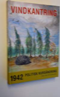 Vindkantring - 1942 politisk kursändring (UUDENVEROINEN)