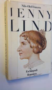 Jenny Lind - en biografi