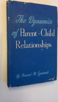 The Dynamics of Parent-Child Relationships