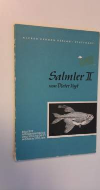 Salmler II - Kleine DATZ-Bucher Nr. 9