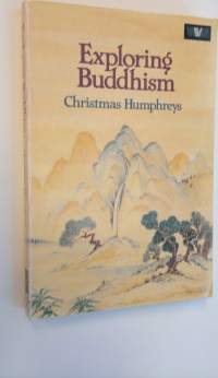 Exploring Buddhism