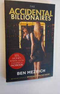 The Accidental Billionaires